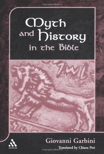 Myth And History In The Bible Giovanni Garbini