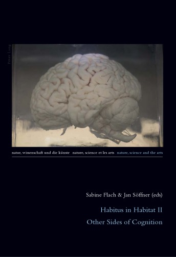 Habitus In Habitat Ii Other Sides Of Cognition Sabine Flach