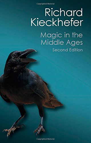 Magic In The Middle Ages 2nd Edition Richard Kieckhefer