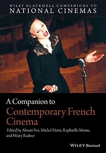 A Companion To Contemporary French Cinema 1st Alistair Fox Michel Marie