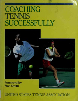 Coaching Tennis Successfully Ron Woods