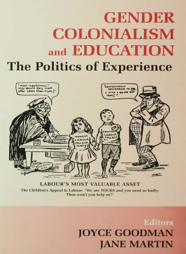 Gender Politics And The Experience Of Education An International Perspective Joyce Goodman