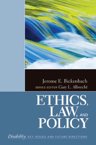 Ethics Law And Policy Jerome E Bickenbach