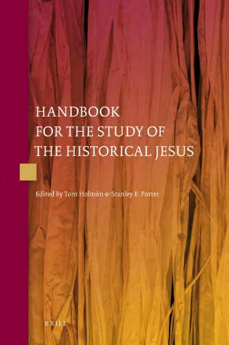 Handbook For The Study Of The Historical Jesus Tom Holmen Stanley E Porter