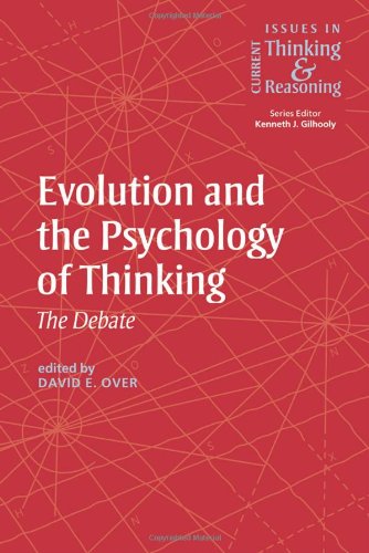 Evolution And The Psychology Of Thinking The Debate David E Over