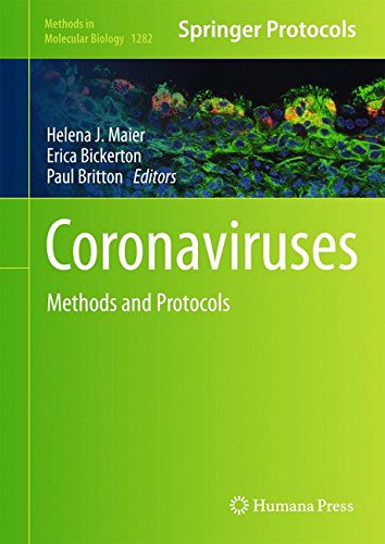 Coronaviruses Methods And Protocols 1st Edition Helena Jane Maier