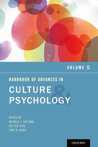 Handbook Of Advances In Culture And Psychology Michele J Gelfand