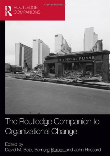 The Routledge Companion To Organizational Change David Boje Bernard Burnes