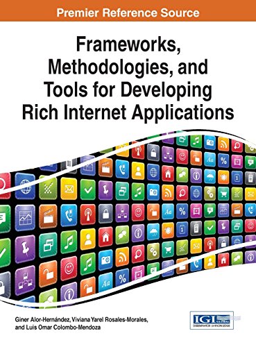 Frameworks Methodologies And Tools For Developing Rich Internet Applications 1st Edition Giner Alorhernndez