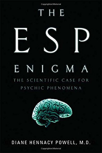 The Esp Enigma The Scientific Case For Psychic Phenomena First Edition Diane Hennacy Powell