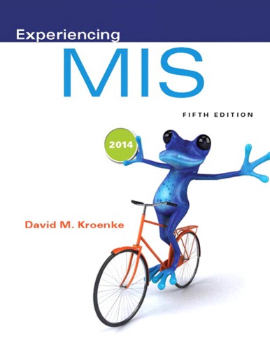 Experiencing Mis 5th Edition David M Kroenke