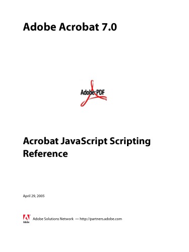 Adobe Acrobat 7 Acrobat Javascript Scripting Reference