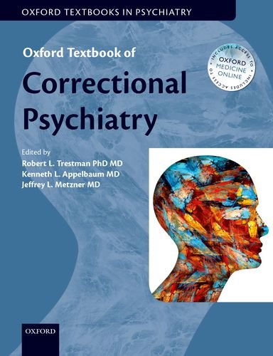 Oxford Textbook Of Correctional Psychiatry 1st Edition Robert Trestman