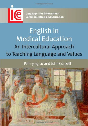 English In Medical Education An Intercultural Approach To Teaching Language And Values Peihying Lu