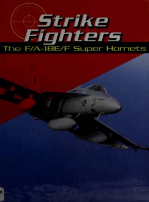 Strike Fighters The Fa18ef Super Hornets Bill Sweetman