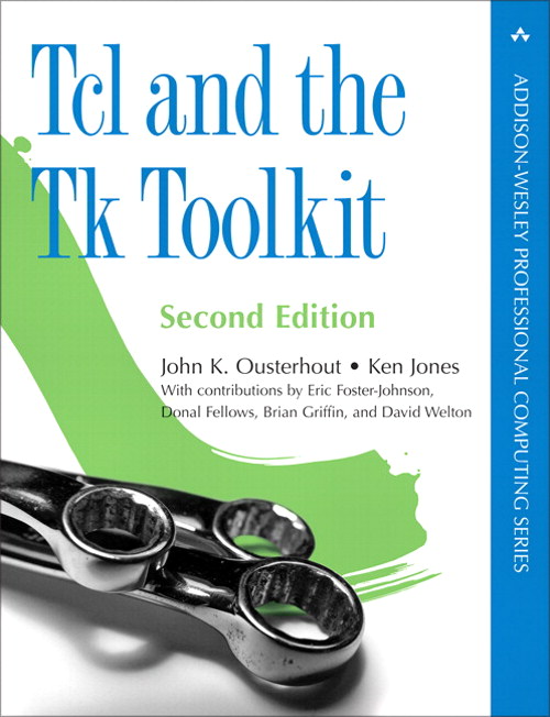 Tcl And The Tk Toolkit 2nd John K Ousterhout