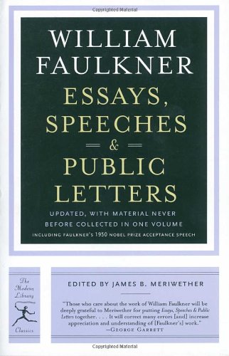 Essays Speeches Public Letters 2nd Revised William Faulkner