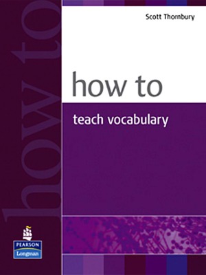 How To Teach Vocabulary Scott Thornbury