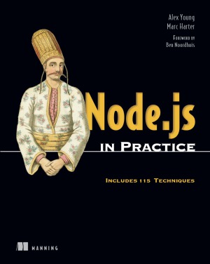 Nodejs In Practice 1st Edition Alex R Young Marc Harter