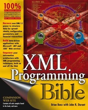 Xml Programming Bible Brian Benz John Durant