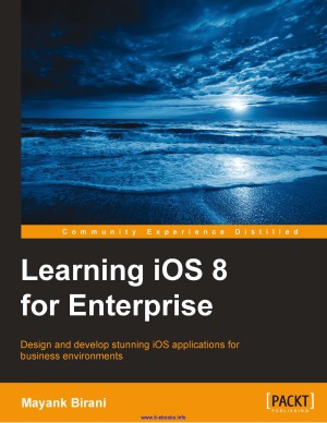 Learning Ios 8 For Enterprise Mayank Birani