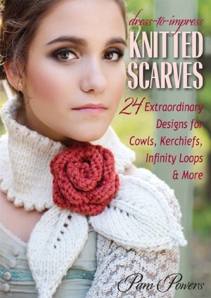 Dresstoimpress Knitted Scarves 24 Extraordinary Designs For Cowls Kerchiefs Infinity Loops More Pam Powers