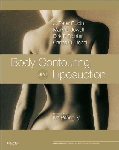 Body Contouring And Liposuction 1st Edition J Peter Rubin Mark L Jewell