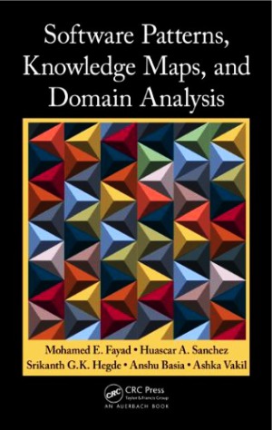 Software Patterns Knowledge Maps And Domain Analysis Anshu Basia