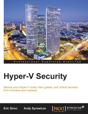 Hyperv Security Eric Siron Andy Syrewicze