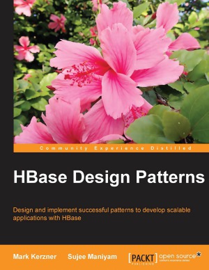 Hbase Design Patterns Mark Kerzner Sujee Maniyam
