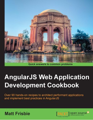 Angularjs Web Application Development Cookbook Matt Frisbie