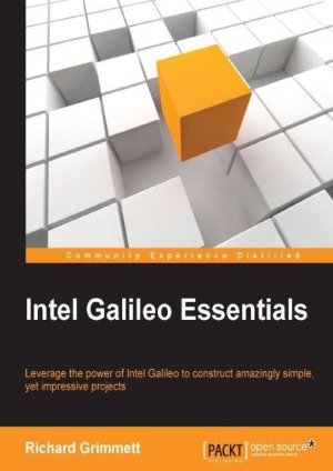 Intel Galileo Essentials Richard Grimmett