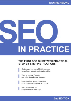 Seo In Practice 2nd Edition Dan Richmond