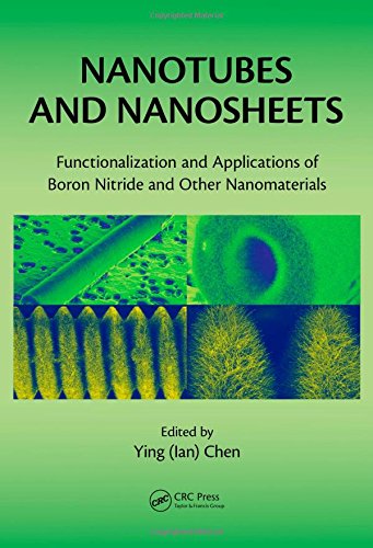 Nanotubes And Nanosheets Functionalization And Applications Of Boron Nitride And Other Nanomaterials Ying Ian Chen