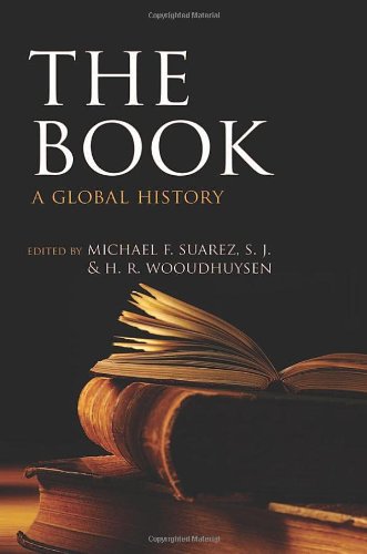 The Book A Global History First Edition Michael F Suarez Sj
