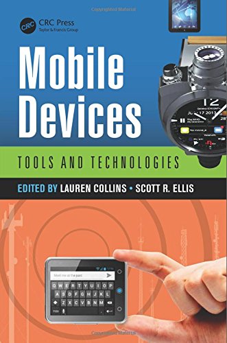 Mobile Devices Tools And Technologies Lauren Collins Scott R Ellis