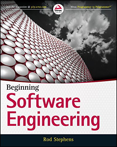 Beginning Software Engineering 1st Edition Rod Stephens