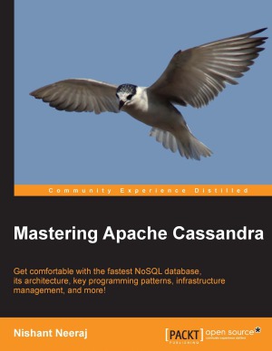 Mastering Apache Cassandra Nishant Neeraj