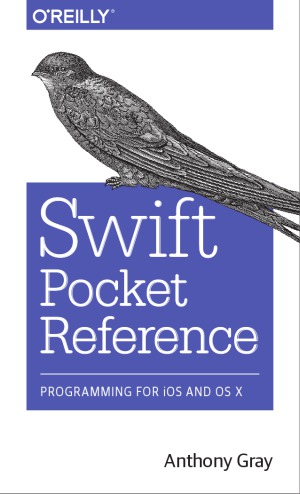 Swift Pocket Reference Anthony Gray