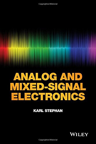 Analog And Mixedsignal Electronics 1st Karl Stephan
