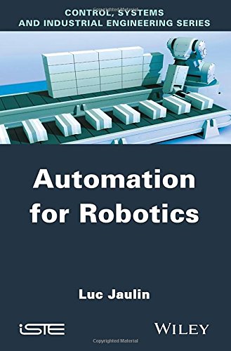 Automation For Robotics 1st Edition Luc Jaulin