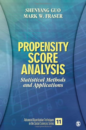 Propensity Score Analysis Statistical Methods And Applications 1st Edition Shenyang Y Guo