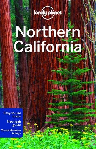 Lonely Planet Northern California 2nd Edition Lonely Planet John A Vlahides