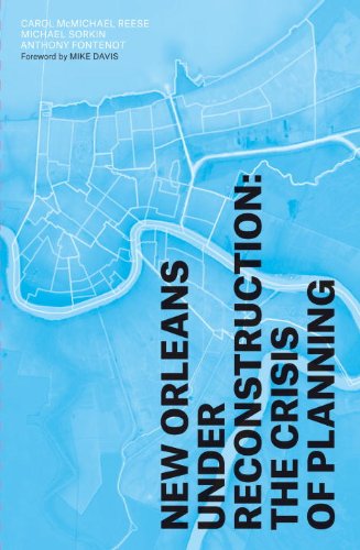 New Orleans Under Reconstruction 1st Edition Carol M Reese Michael Sorkin
