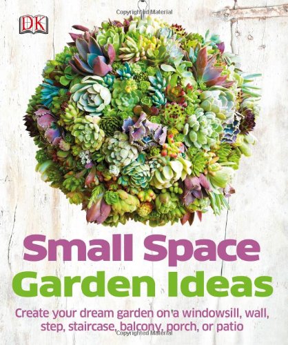 Small Space Garden Ideas Philippa Pearson