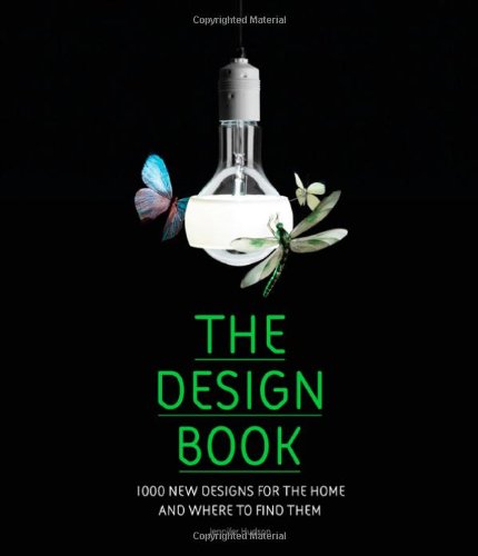 The Design Book 1000 New Designs For The Home And Where To Find Them Jennifer Hudson