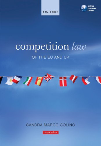 Competition Law Of The Eu And Uk 7th Edition Sandra Marco Colino