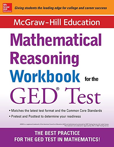Mathematical Reasoning Workbook For The Ged Test 2nd Edition Mcgrawhill Education