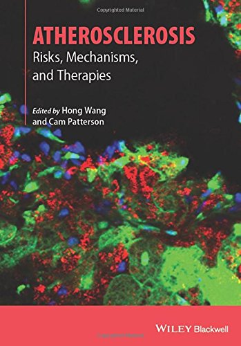 Atherosclerosis Risks Mechanisms And Therapies 1st Edition Hong Wang