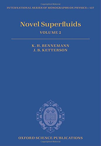 Novel Superfluids Karlheinz Bennemann John B Ketterson